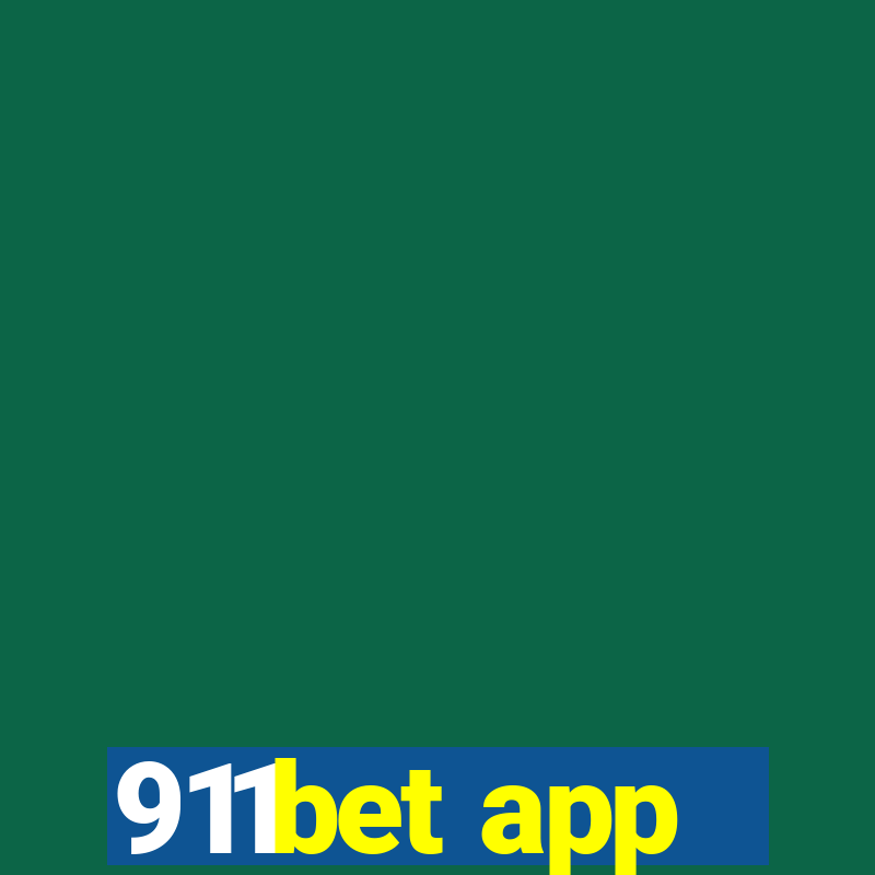 911bet app